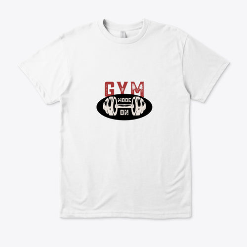 Gym Mode T Shirt